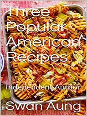 cover image of Three Popular American Recipes